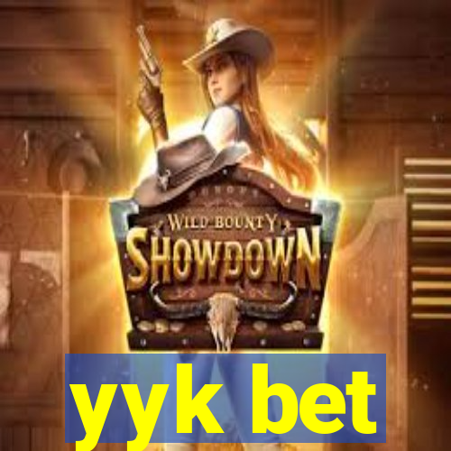 yyk bet